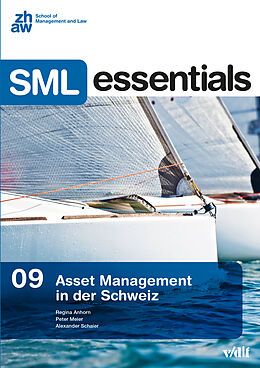 Paperback Asset Management in der Schweiz von Regina Anhorn, Peter Meier, Alexander Schaier