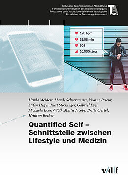 Paperback Quantified Self - Schnittstelle zwischen Lifestyle und Medizin von Ursula Meidert, Mandy Scheermesser, Yvonne Prieur