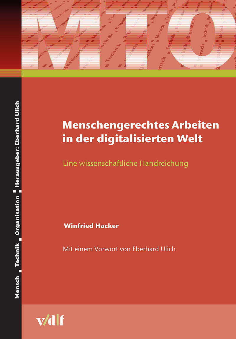 Menschengerechtes Arbeiten in der digitalisierten Welt