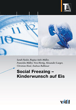 Paperback Social Freezing - Kinderwunsch auf Eis von Sarah Fässler, Regina Aebi-Müller, Franziska Müller