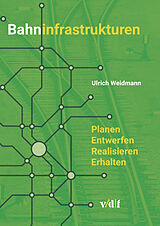 E-Book (pdf) Bahninfrastrukturen von Ulrich Weidmann