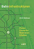 E-Book (pdf) Bahninfrastrukturen von Ulrich Weidmann