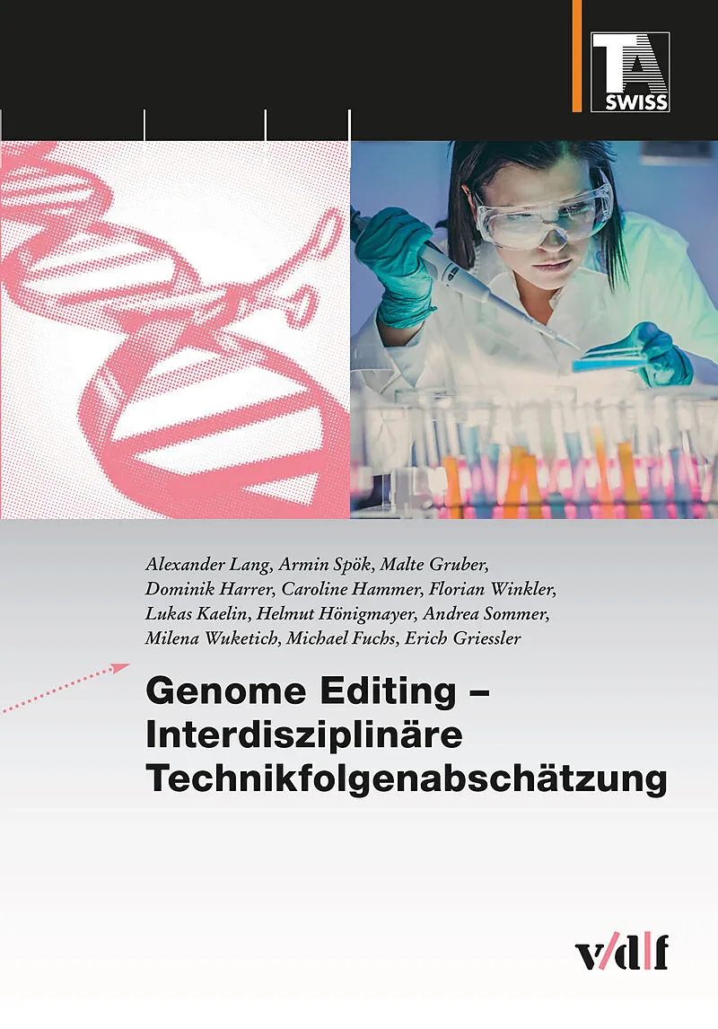 Genome Editing  Interdisziplinäre Technikfolgenabschätzung