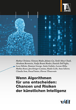 Paperback Wenn Algorithmen für uns entscheiden: Chancen und Risiken der künstlichen Intelligenz von Markus Christen, Clemens Mader, Johann as