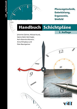 Fester Einband Handbuch Schichtpläne von Johannes Gärtner, Michael Kundi, Sabine Wahl