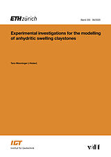 eBook (pdf) Experimental investigations for the modelling of anhydritic swelling claystones de Tara Wanninger (-Huber)