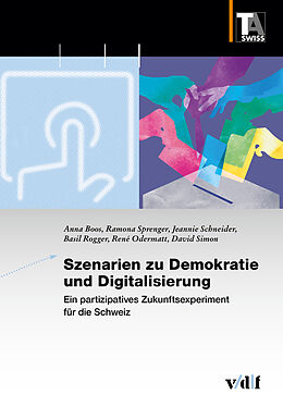 Paperback Szenarien zu Demokratie und Digitalisierung von Anna Boos, Ramona Sprenger, Jeannie Schneider