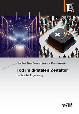 Kartonierter Einband Tod im digitalen Zeitalter von Nula Frei, Petru Emanuel Zlatescu, Robert Naedele