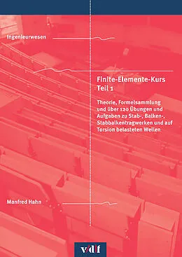 E-Book (pdf) Finite-Elemente-Kurs Teil 1 von Manfred Hahn