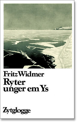 Kartonierter Einband Ryter unger em Ys von Fritz Widmer