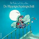 Livre Relié Ds Hippigschpängschtli de Peter Reber