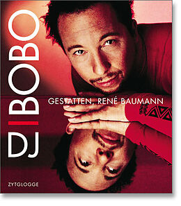 Fester Einband DJ BOBO von René Baumann