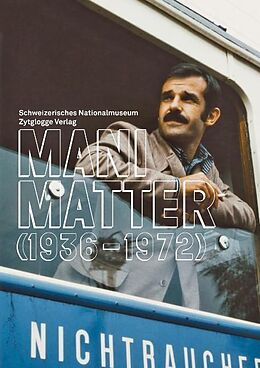 Kartonierter Einband Mani Matter von Pascale Meyer
