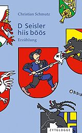 Kartonierter Einband D Seisler hiis böös von Christian Schmutz