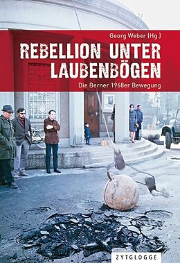 Fester Einband Rebellion unter Laubenbögen von Fred Zaugg, Samuel Mumenthaler, François / Weber, Georg Gundbacher