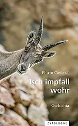 Set mit div. Artikeln (Set) Isch impfall wohr von Flurin Caviezel