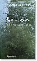 E-Book (epub) Umbrüche von Katharina Zimmermann