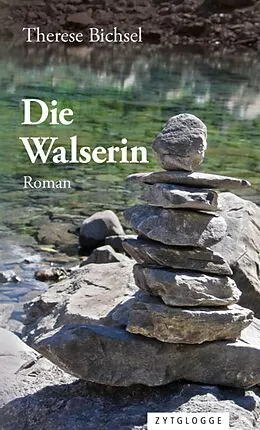 E-Book (epub) Die Walserin von Therese Bichsel