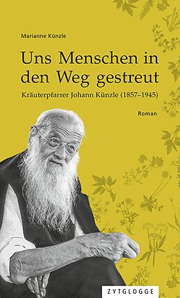 E-Book (epub) Uns Menschen in den Weg gestreut von Marianne Künzle