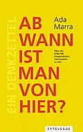 E-Book (epub) Ab wann ist man von hier? von Addolorata Marra, Olga Baranova