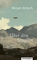 E-Book (epub) Über den Simplon von Mirjam Britsch