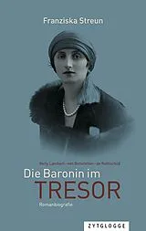 E-Book (epub) Die Baronin im Tresor von Franziska Streun