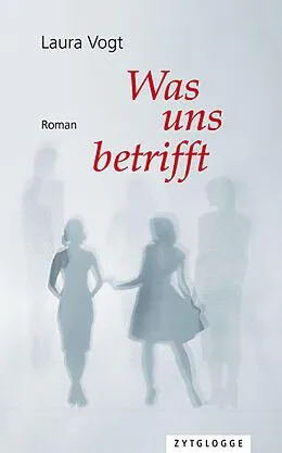E-Book (epub) Was uns betrifft von Laura Vogt
