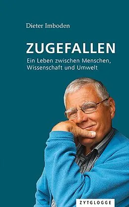 E-Book (epub) Zugefallen von Dieter Imboden