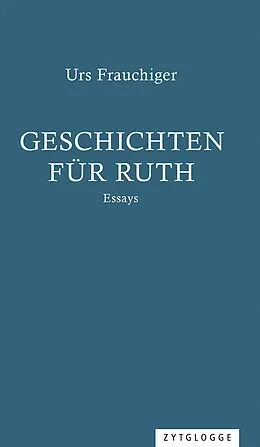 E-Book (epub) Geschichten für Ruth von Urs Frauchiger