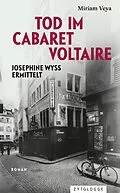 E-Book (epub) Tod im Cabaret Voltaire von Miriam Veya