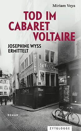 E-Book (epub) Tod im Cabaret Voltaire von Miriam Veya