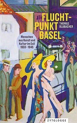 E-Book (epub) Fluchtpunkt Basel von Thomas Blubacher