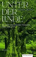 E-Book (epub) Unter der Linde von Therese Bichsel