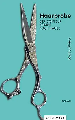 E-Book (epub) Haarprobe von Markus Wüest