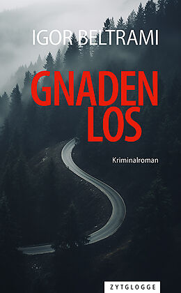 E-Book (epub) Gnadenlos von Igor Beltrami