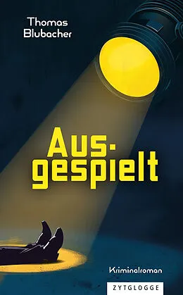 E-Book (epub) Ausgespielt von Thomas Blubacher