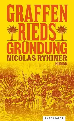 E-Book (epub) Graffenrieds Gründung von Nicolas Ryhiner