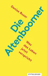 E-Book (epub) Die Altenboomer von Denise Buser