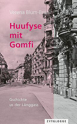 Kartonierter Einband Huufyse mit Gomfi von Verena Blum-Bruni