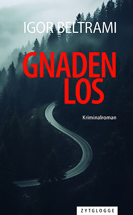 Kartonierter Einband Gnadenlos von Igor Beltrami