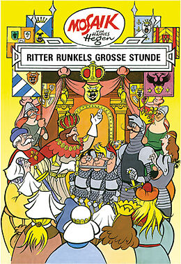 Fester Einband Mosaik von Hannes Hegen: Ritter Runkels große Stunde, Bd. 10 von Lothar Dräger
