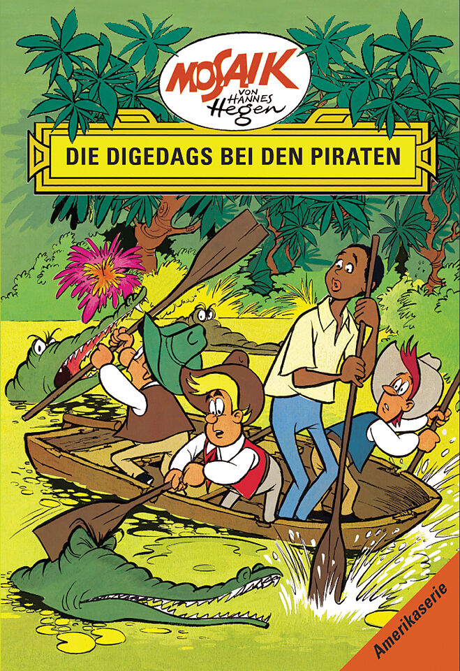 Mosaik von Hannes Hegen: Die Digedags bei den Piraten, Bd. 3
