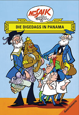 Fester Einband Mosaik von Hannes Hegen: Die Digedags in Panama, Bd. 12 von Lothar Dräger