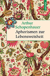 Fester Einband Aphorismen zur Lebensweisheit von Arthur Schopenhauer