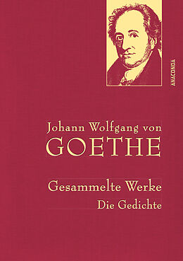 Fester Einband Johann Wolfgang von Goethe, Gesammelte Werke von Johann Wolfgang von Goethe
