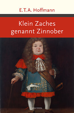Fester Einband Klein Zaches genannt Zinnober von E.T.A. Hoffmann