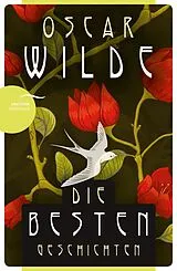 Kartonierter Einband (Kt) Oscar Wilde - Die besten Geschichten von Oscar Wilde