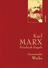 Fester Einband Karl Marx/Friedrich Engels, Gesammelte Werke von Karl Marx, Friedrich Engels