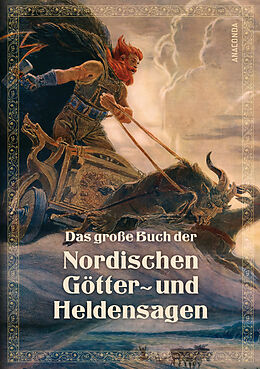 Fester Einband Das große Buch der nordischen Götter- und Heldensagen von 
