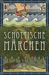 Fester Einband Schottische Märchen (Schottland) von